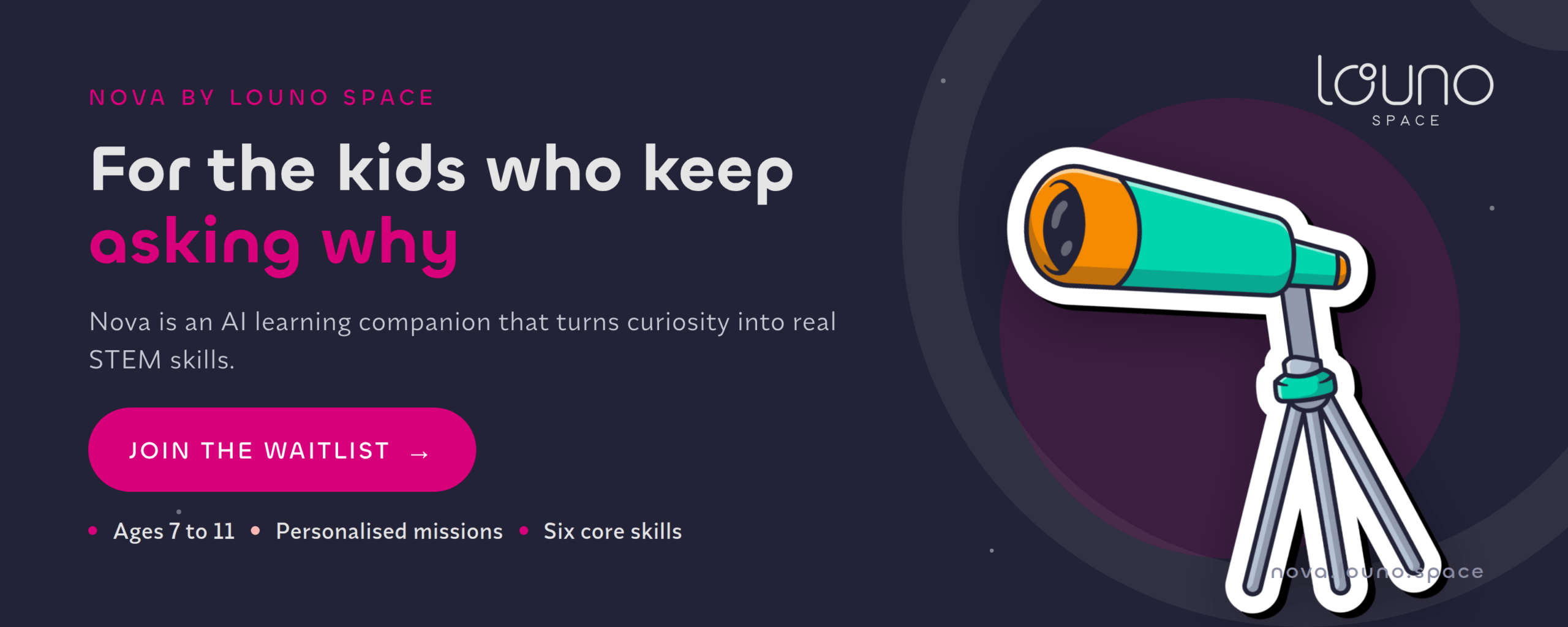 Nova by Louno Space, the AI space tutor for ages 7 to 11 — join the waitlist