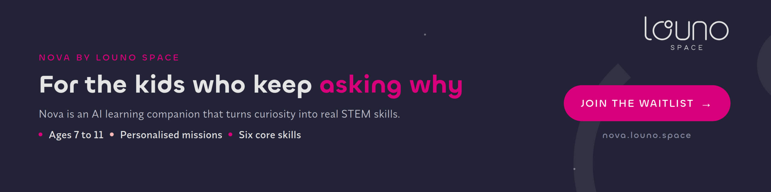 Nova by Louno Space, the AI space tutor for ages 7 to 11 — join the waitlist