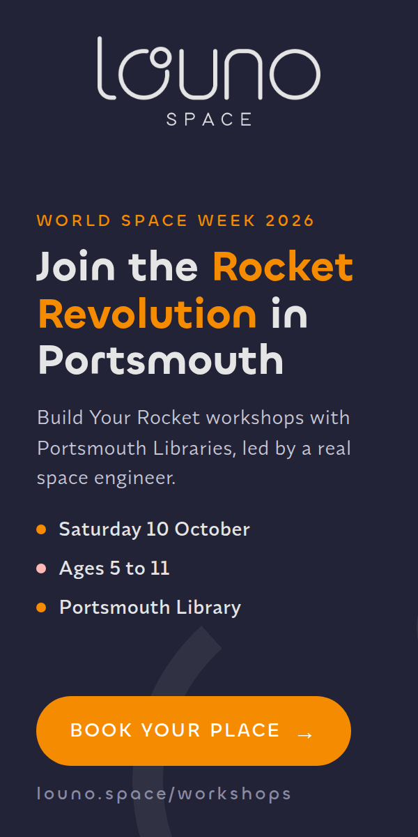 World Space Week 2026 in Portsmouth: Build Your Rocket workshop, Saturday 10 October, ages 5 to 11. Book your place.